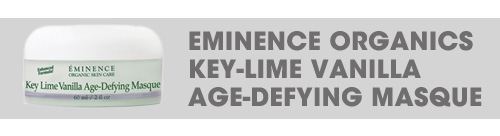 Eminence Organics Key-Lime Vanilla Age-Defying Masque