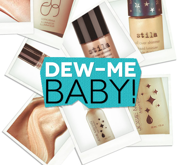 Dew Me Baby: 5 Beat The Heat Illuminators