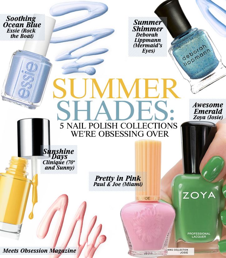 Summer Shades 5 Nail Polish Collections We’re Obsessing Over2
