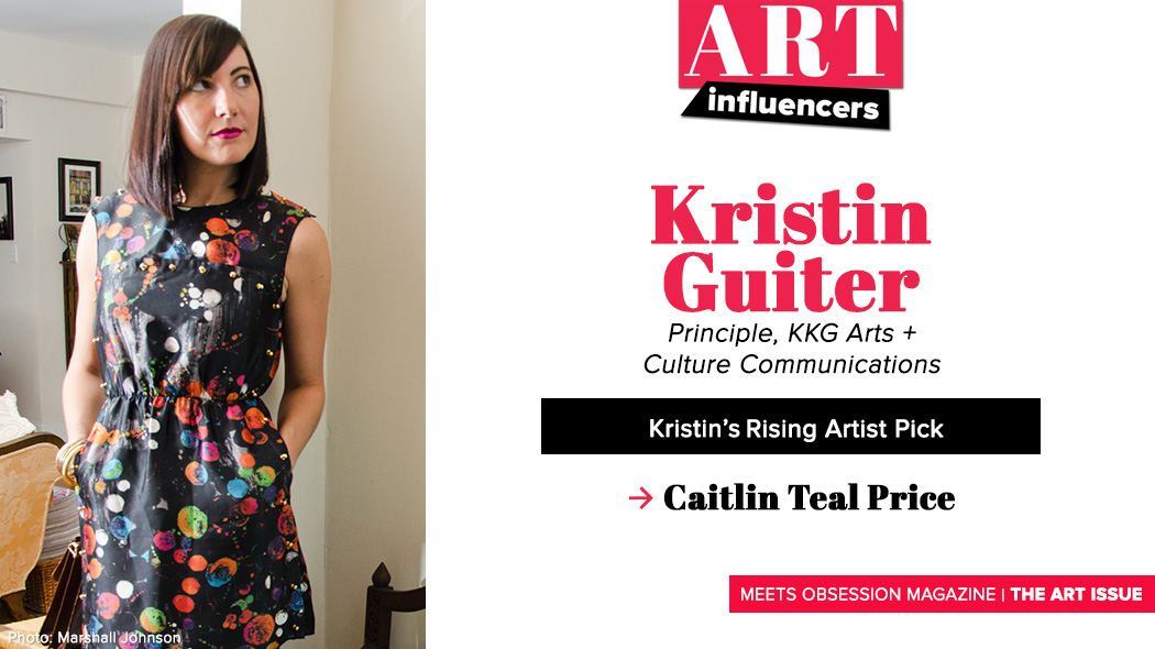 Art Influencers: Kristin Guiter2